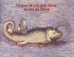 Lo que va y lo que viene: la nao de China