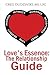 Love's Essence: The Relationship Guide