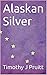 Alaskan Silver
