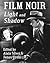 Film Noir Light and Shadow (Limelight)