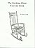 The Rocking Chair Exercise Book