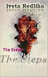 The Steps by Iveta Rēdliha
