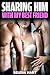 Sharing Him With My Best Friend: Lesbian Seduction Romance Female Cuckold FFM