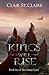 Kings Will Rise (The Coming Crown, #2)