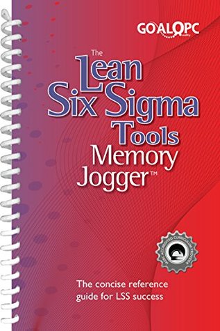 The Lean Six Sigma Tools Memory Jogger (Spiral-bound)