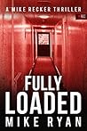 Fully Loaded (The Silencer #2)