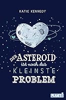 Der Asteroid ist noch das kleinste Problem