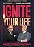 Ignite Your Life Book