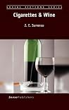 Cigarettes & Wine