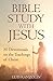 Bible Study with Jesus by Luis Ranzolin