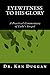 Eyewitness to His Glory, A Practical Commentary on Luke's Gospel