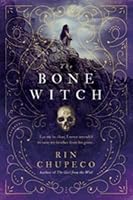 The Bone Witch (The Bone Witch, #1)