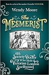 The Mesmerist: Th...