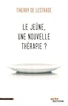 Le jeûne, une nou...