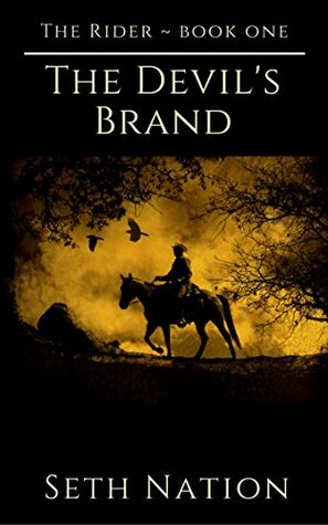 The Devil's Brand: The Rider ~ Book One (The Rider Western Series 1)
