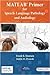 MATLAB® Primer for Speech Language Pathology and Audiology