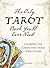 The Only Tarot Book You'll Ever Need by Skye Alexander The Only Tarot Book You'll Ever Need by Skye Alexander