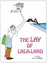 The Lay of LaLa Land