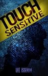 Touch Sensitive: A Noir Supernatural Thriller