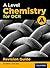 OCR A Level Chemistry A Rev...