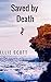 Saved By Death