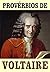 Provérbios de Voltaire