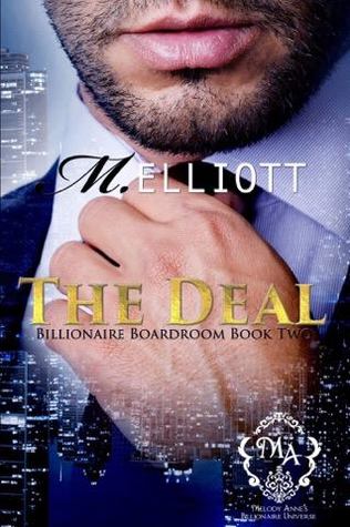 The Deal (Melody Anne's Billionaire Universe; Billionaire Boardroom #2)