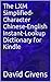 The LXM Simplified-Character Chinese-English Instant-Lookup D... by David Givens