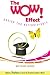 The WOW Effect! Design The Extraordinary