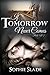 If Tomorrow Never Comes: Parts 1 & 2
