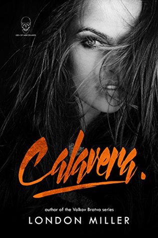Calavera. (Den of Mercenaries, #4)