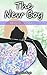 The New Boy (Lingerie Boys Book 4)