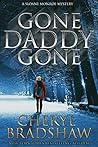 Gone Daddy Gone by Cheryl Bradshaw