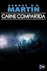 Carne Compartida by Raya Golden