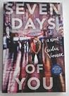Seven Days of You by Cecilia Vinesse