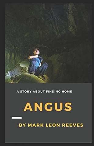 Angus: A Story About Finding Home (Paperback)