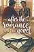 After the Romance Novel (Before... and After, #1)