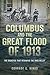 Columbus and the Great Flood of 1913 by Conrade C. Hinds