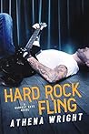 Hard Rock Fling by Athena Wright
