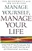 Manage Yourself, Manage You...