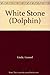 White Stone (Dolphin)