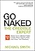 Go Naked: The Credible Expe...