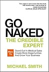 Go Naked: The Cre...