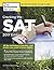 Cracking the SAT with 4 Practice Tests, 2017 Edition: All the Techniques, Practice, and Review You Need to Score Higher (College Test Preparation)