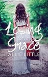 Losing Grace: A Falling Away Stand-Alone Novel (Falling Away, #2)