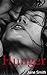 Hunger (Some Say Love #1)