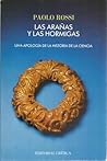 Las arañas y las hormigas by Paolo Rossi