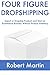 Four Figure Dropshipping: I...