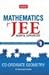 Mathematics for JEE (M & A) Vol. I Co-Ordinate Geometry