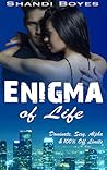 Enigma of Life